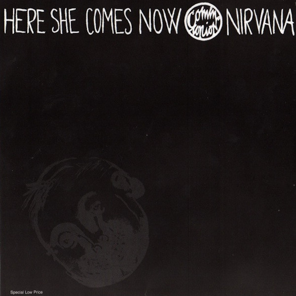Here She Comes Now / Venus In Furs [split Single with Melvins]